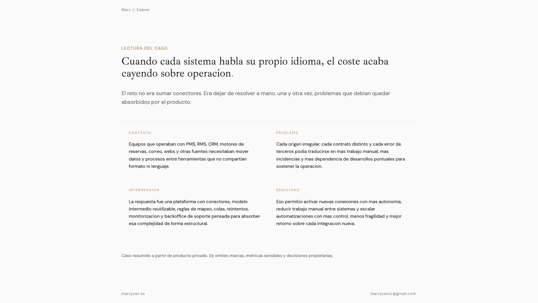 Slide exportada sobre el coste operativo que aparece cuando cada sistema habla un idioma distinto.